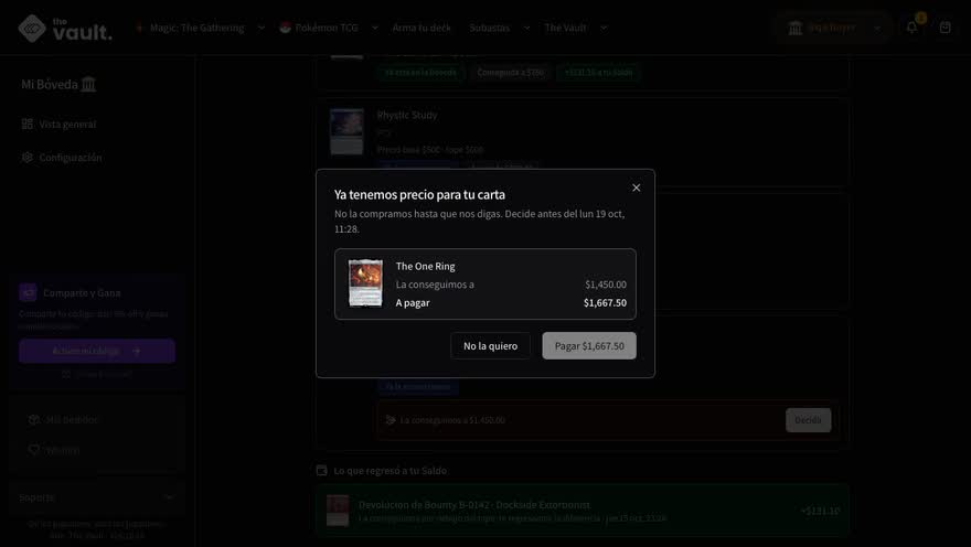 El aviso Ya tenemos precio para tu carta sobre el seguimiento de un Bounty: The One Ring conseguida a $1,450, $1,667.50 a pagar, y las opciones No la quiero o Pagar