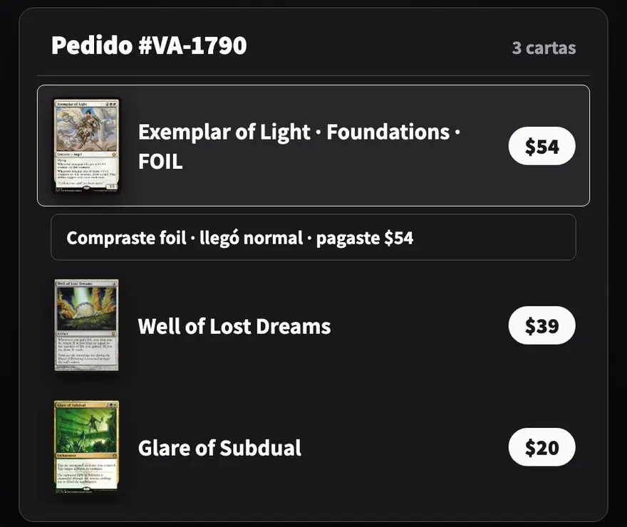 El pedido con sus tres cartas y su imagen; bajo la primera, el aviso 'Compraste foil · llegó normal · pagaste $54'