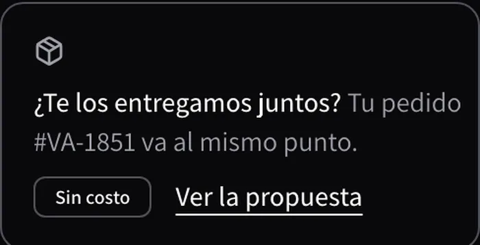 La tarjeta '¿Te los entregamos juntos? Tu pedido #VA-1851 va al mismo punto', con el chip 'Sin costo' y el enlace 'Ver la propuesta'
